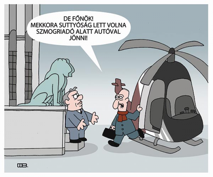 Suttyóság
- De főnök! Mekkora suttyóság lett volna szmogriadó alatt autóval jönni!
WEISZ BÉLA rajza
 — Weisz Béla rajza