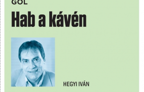 Hegyi Iván: Hab a kávén