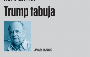 Avar János: Trump tabuja  