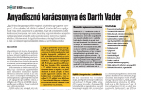 Anyadisznó karácsonyra és Darth Vader