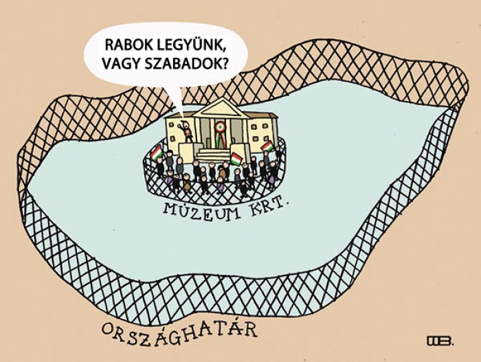 Költői kérdés
Rabok legyünk, vagy szabadok?
WEISZ BÉLA rajza — Weisz Béla rajza