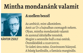 Kántor Zsolt: Mintha mondanánk valamit