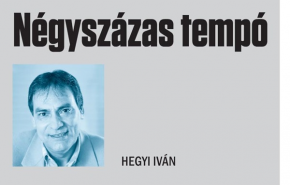 Hegyi Iván: Négyszázas tempó