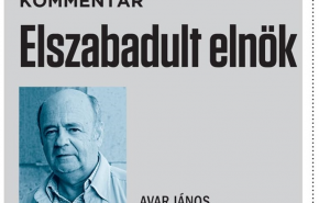 Avar János: Elszabadult elnök