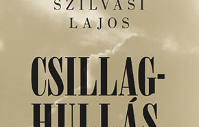 Szilvási Lajos: Csillaghullás