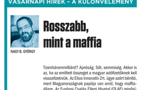 Nagy B. György: Rosszabb, mint a maffia